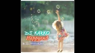 DJ Karko - Happyend (Original Mix) (2019)