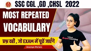 Most Repeated Vocabulary in SSC GD, CGL, CHSL | Important Vocabulary For All SSC Exams  | Ananya Mam