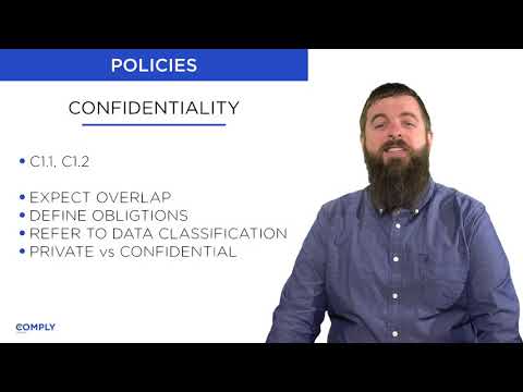Confidentiality - Lesson 5 - SOC 2 Policies