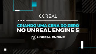 CRIANDO UMA CENA DO ZERO NO UNREAL ENGINE 5 | ARCHVIZ