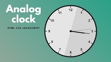 Simple Analog Clock using HTML, CSS & Javascript