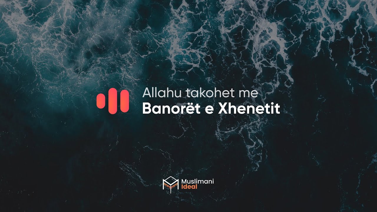 Allahu takohet me banorët e Xhennetit | SHUMË EMOCIONALE