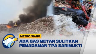 Ada Gas Metan Sulitkan Pemadaman TPA Sarimukti