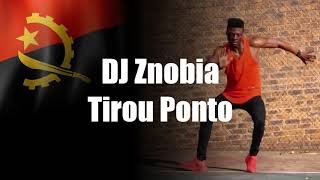 DJ Znobia - Tirou Ponto