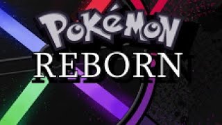 Pokèmon Reborn- Champion Theme (30 mins edition)