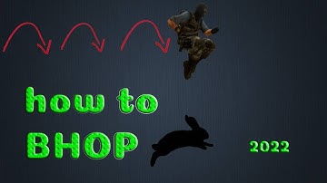 HOW TO BHOP 2022 (EASY) [CS:GO Guide, Bhop & Movement]