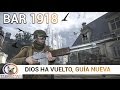 Battlefield 1 La Bar 1918 de Trinchera y Ataque, Dios ha vuelto, Mata sin piedad