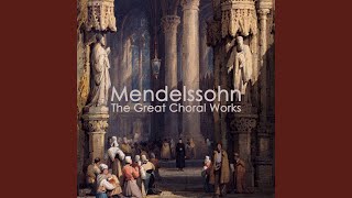 Mendelssohn: Lauda Sion, Op. 73 - VIII. Sumit unus
