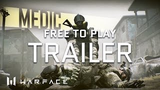Warface - Trailer - Classes Introduction Warface - Trailer - Classes Introduction