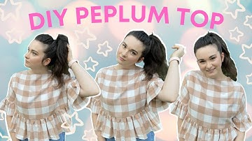 DIY PEPLUM TOP | Make a shirt without a pattern | Easy Step-by-Step Tutorial