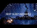 🌧️ Rain on Car Window at Night | Deep Sleep Instantly with Cozy Storm Sounds