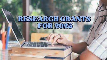 Top Research Grants Across Diverse Fields | Grant Call | Researchers | New