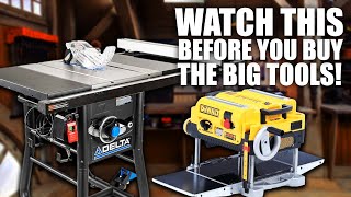 Watch This Before Buying The BIG Woodworking Tools | Must Have Tools