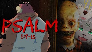 【ホラーゲーム】PSALM5:9‐13【怖い家】