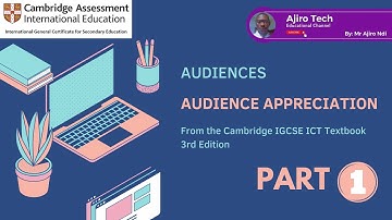 IGCSE ICT Paper 1 - Audiences (Part 1) - Chapter 9