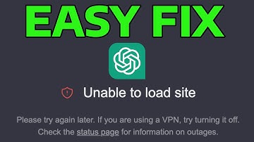 How To Fix ChatGPT Unable To Load Site