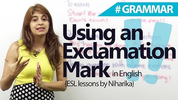 English Grammar lessons - When to Use an Exclamation Mark? - Punctuation Marks