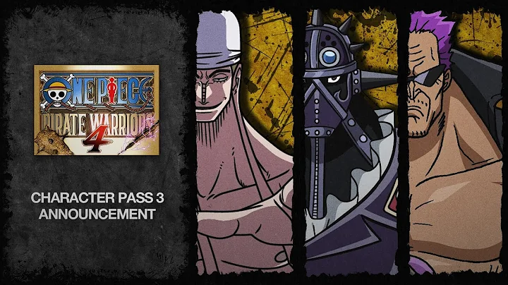 ONE PIECE PIRATE WARRIORS 4 - Character Pass 3 Release Trailer