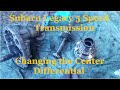 How to Change the Center Differential in a Subaru 5 speed Transmission