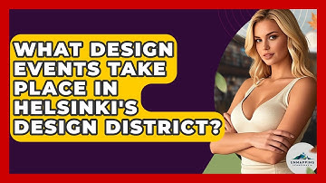 What Design Events Take Place In Helsinki