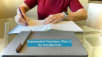 Exponential Functions (Part 2) - An Introduction