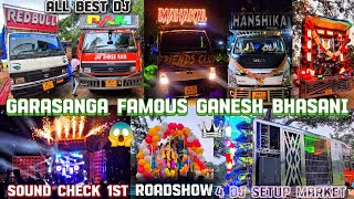 GARASANGA FAMOUS GANESH BHASANI DJ MAHAKAL, DJ RED BULL,DJ HANSHIKA, DJ RAM PROFESIONAL SOUND CHECK 