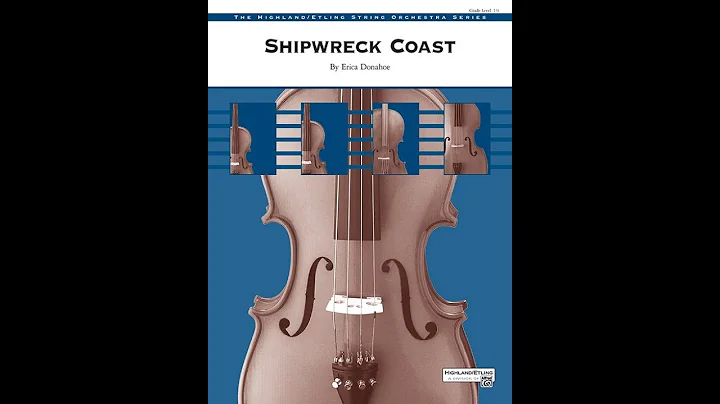 Shipwreck Coast, by Erica Donahoe  Score & Sound