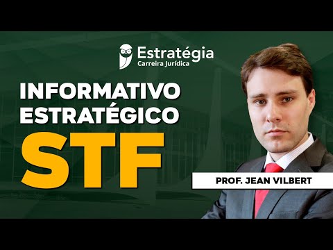Informativo Estratégico STF 965