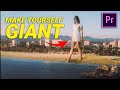 Make YOURSELF GIANT With VIDEO EDITING (Premiere Pro)