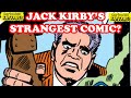 The STRANGEST Comic JACK KIRBY Ever Made?