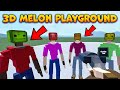 New 3d melon playground  collab melon playground with gorebox