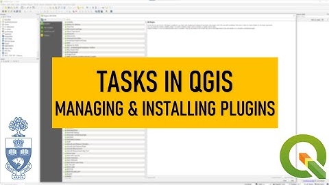 Tasks in QGIS: Managing and Installing Plugins