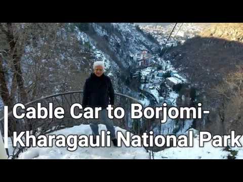 Cable Car to Borjomi Kharagauli National Park | After Snowfall | GEORGIA