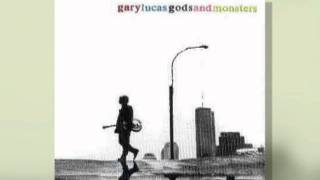 "King Strong"--Gary Lucas