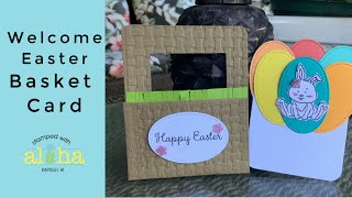 Welcome Easter Basket Card
