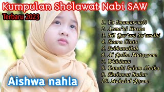 Kumpulan Sholawat merdu 2023 || cover by aishwa nahla