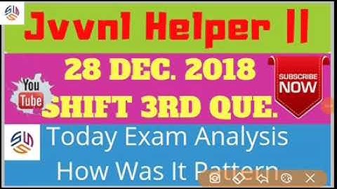 Jvvnl helper 2 exam analysis || 28 Dec 2018 || shift 3 || 👍👍