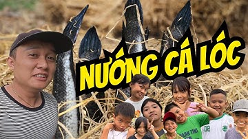 Nướng Cá Lóc Bằng Cách Không Ai Dám Thử Và Cái Kết Bất Ngờ!