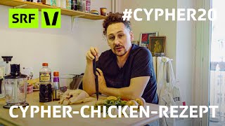 Das Rezept fürs legendäre Cypher-Chicken | #Cypher20 | SRF Virus