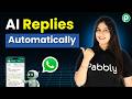 Your Own WhatsApp AI Assistant for Automated Replies