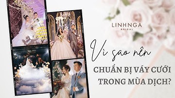 CHUẨN BỊ VÁY CƯỚI TRONG MÙA DỊCH