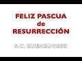 FELICITACIÓN PASCUAL - S.C. BUENSUCESO (Seglarinos y seglarinas)