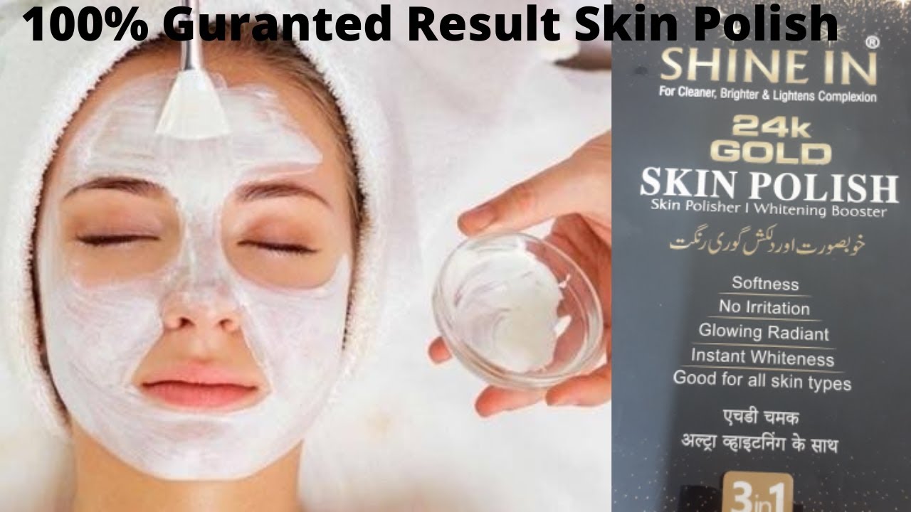 Skin Whitening Polisher Guaranteed Results Shine In 24k Gold Skin