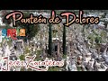 Panteón y museo de Dolores en Jerez Zacatecas. Necroturismo en México