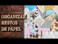 Organización Restos de Papeles