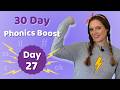 Day 27 | 30 Day Phonics Boost 📚 Learn to Read with Sounds, Blending &amp; CVC Words | British Teacher