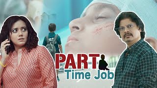 पार्ट टाइम जॉब Part Time Job Official Trailer ft. SHREYA NARAYAN | The Short Cuts