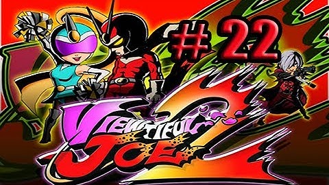 Viewtiful Joe 2: Part 22- Bloody Rachel Part 3