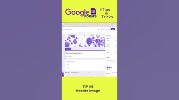 Top 6 Google Forms Tips and Tricks - Part 2