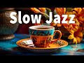 Slow Jazz ☕ Happy October Jazz Coffee &amp; Morning Bossa Nova Piano lift the spirit for an exciting day
